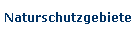 Naturschutzgebiete