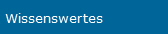 Wissenswertes